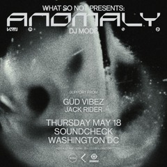 Güd Vibez Live @ Soundcheck: Direct Support for What So Not (5/18/23)