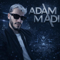 Adam Madi – 2025 Afterhours | Year-End Session