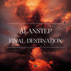 Final Destination (feat. Alanstep)