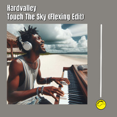 Tough the Sky (Flexing Edit)