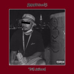 Reflections (prod. LethalNeedle)