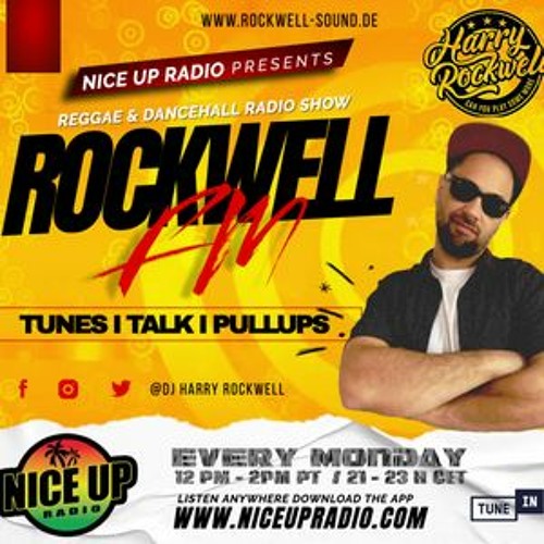 Stream Nice Up Radio | Listen to Rockwell FM - Reggae & Dancehall Radio  Show w Harry Rockwell playlist online for free on SoundCloud