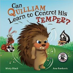 Download *[EPUB] Can Quilliam Learn to Control His Temper? (Punk and Friends Learn Social Skill