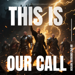 This Is Our Call