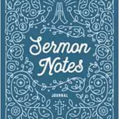 [GET] EBOOK 🖍️ Sermon Notes Journal: Church Notes Notebook for Christian Women and M