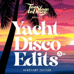 TSTD Yacht Disco Edits 3
