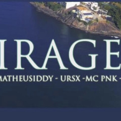 MIRAGEM-MC JH DA ZO -MATHEUSIDDY - URSX -MC PNK-MC LEOUVL (ÉoTremProduções)