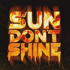 Sonnentanz - Sun Don't Shine (Louie Crick Remix)