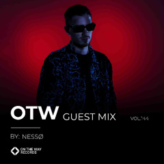 OTW Guest Mix Vol. 144: Nessø