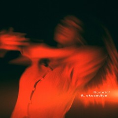 douniah - Runnin' (feat. okcandice)