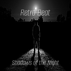 Retro Beat - Shadows of the Night