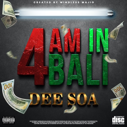 Dee SOA- 4 A.M. In Bali