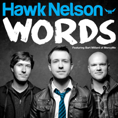Words (feat. Bart Millard)