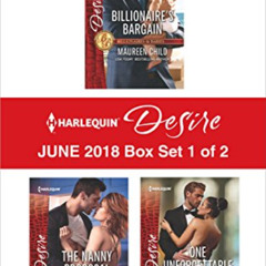 View EPUB ✉️ Harlequin Desire June 2018 - Box Set 1 of 2 by  Maureen Child,Joss Wood,