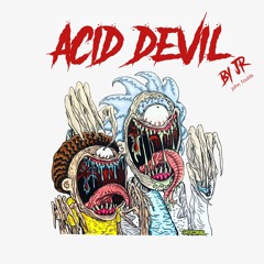 JR - ACID DEVIL (release date 7th Aug 2020 on spacedoutentertainmentstudios)