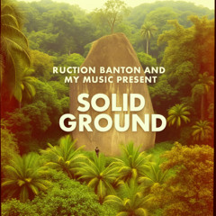 Solid Ground (Amapiano Remix)