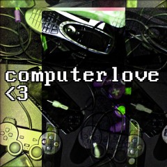 COMPUTERLOVE </3