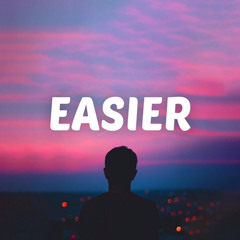 Easier