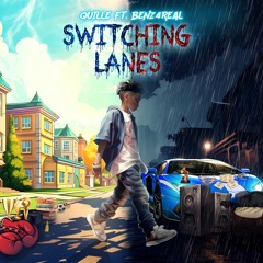 Quille feat. Benz4Real - Switching Lanes