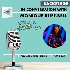 Monique Ruff-Bell (TED) #DESIGNtoCHANGE BACKstage With Ruud Janssen