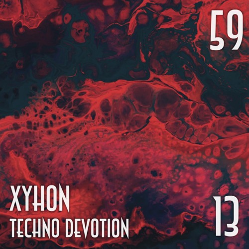 SESSION 59, Techno Devotion 13 (Techno)