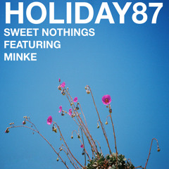 Sweet Nothings (feat. Minke)