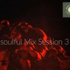 Amapiano Chill Soulful Mix Session 3