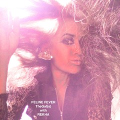 Feline Fever | Music/TheGat(s)| Music & Lyrics/REKHA - IYERN [Fe] | Pop ROCK May 3rd/2020 | YT Video