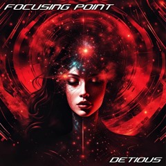 Detious - Focusing Point