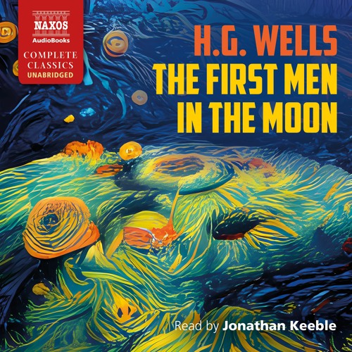 H.G. Wells – The First Men in the Moon (sample)