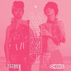 MGMT - Kids (Deerock & Cheeks Remix)