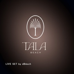 Live Set at Tala Beach