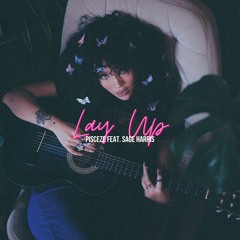 Lay Up Ft. Sage Harris