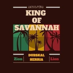 KING OF SAVANNAH