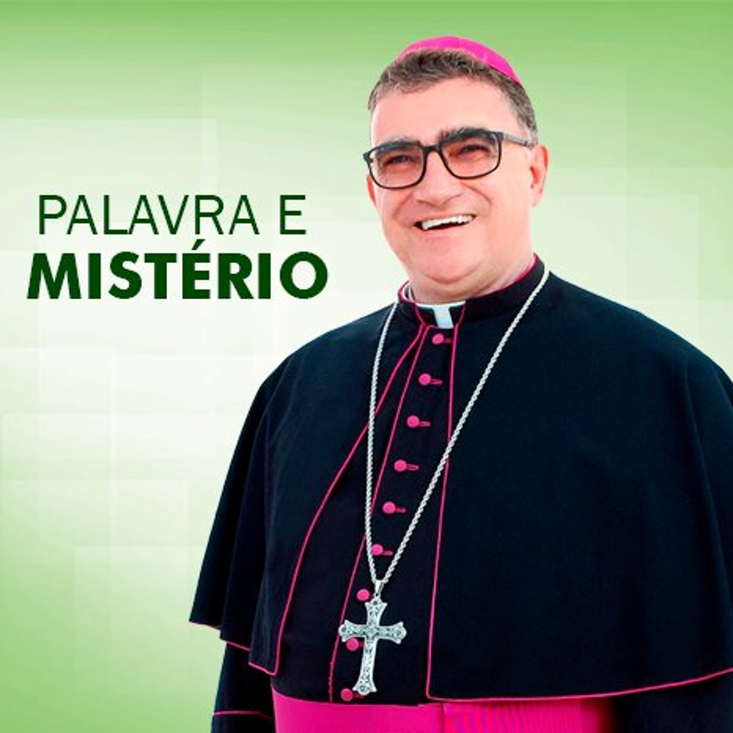 Palavra e Mistério - Misericórdia, antes de tudo (17/07) episode artwork
