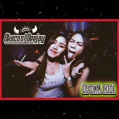 DJ LAGU UNTUK KAMU TIKTOK X SEDANG SAYANG SAYANGNYA !! FUNKOT GALAU HARDMIX - DJ OKACOOL