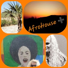 AfroHouse🏜➕️🌅