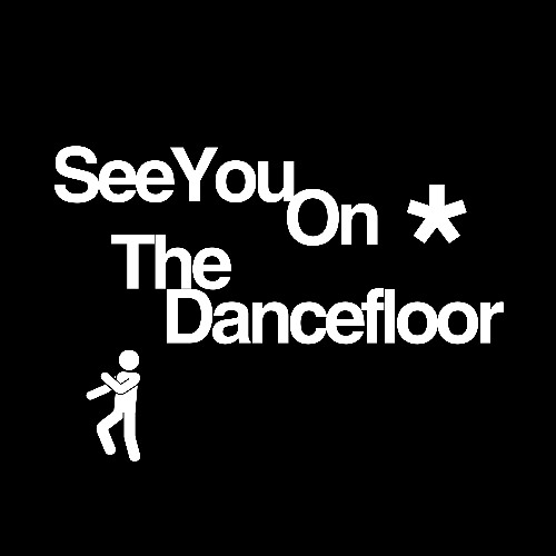 see u on the dance floor prod noise.