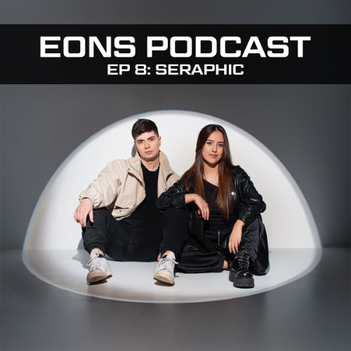 EONS Label Mix Series Podcast Ep 8: Seraphic