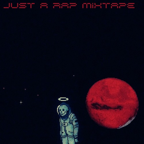 Just A Rap Mixtape
