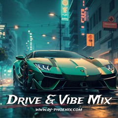 Drive & Vibe Mix by DJ Phoenix |  میکس جدید آهنگهای پاپ و عاشقانه برای رانندگی  و جاده