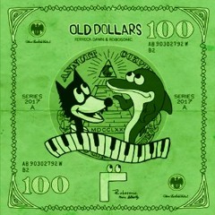 Ferreck Dawn & Robosonic - Old Dollars (Nemo bootleg)