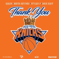 Thank You New York Knicks (feat. Dave East)