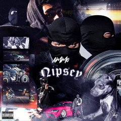 Ammo - Nipsey