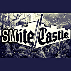 SMITE//CASTLE! a song by SMITE//CASTLE!