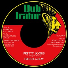 JL050B - FREDDIE MCKAY - PRETTY LOOKS DUB