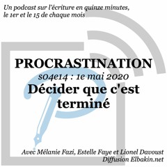 S04e14 - Décider que c'est terminé