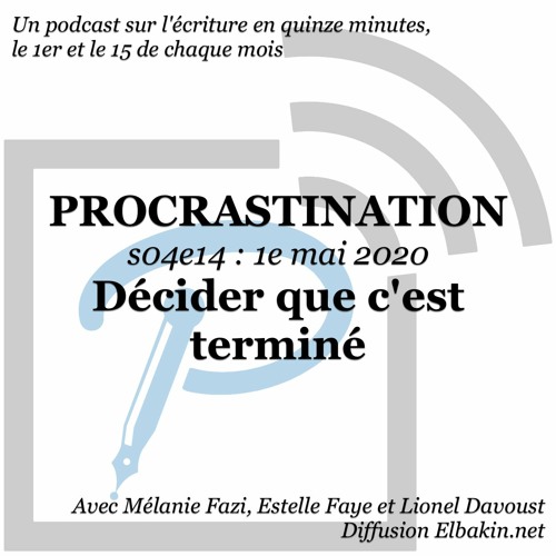 S04e14 - Décider que c'est terminé