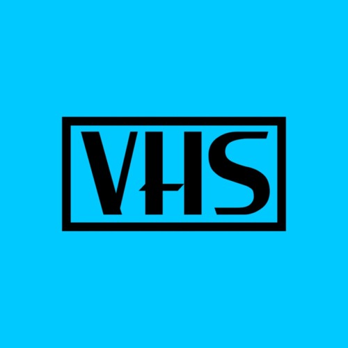 VHS (Sped Up)