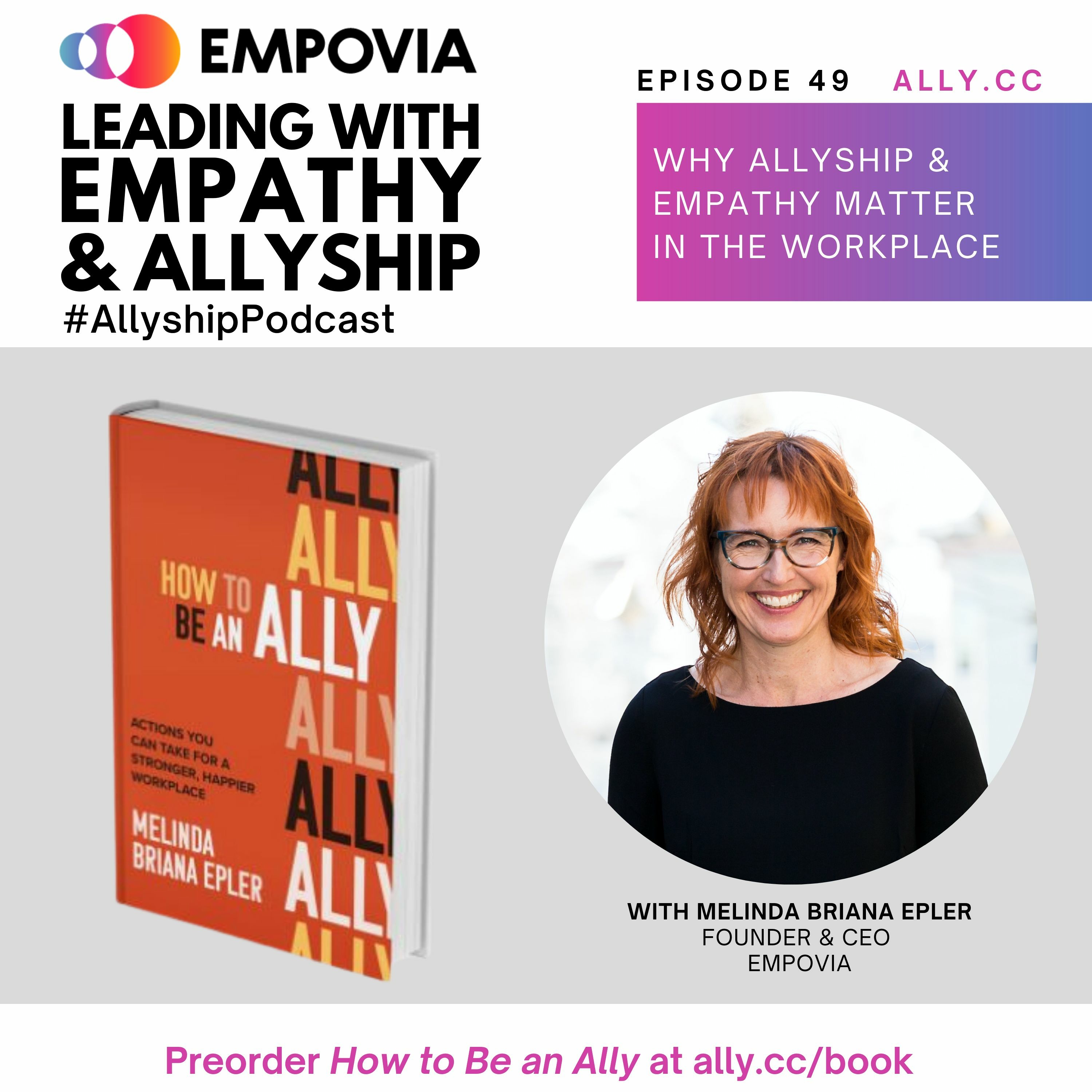 Leading with Empathy & Allyship Podcast